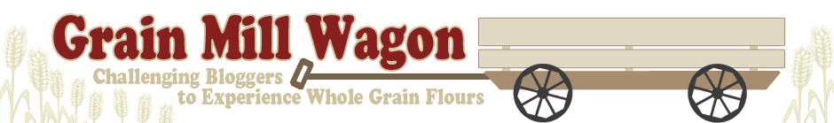 Grain Mill Wagon | Challenging Food Bloggers to experience whole grain flours