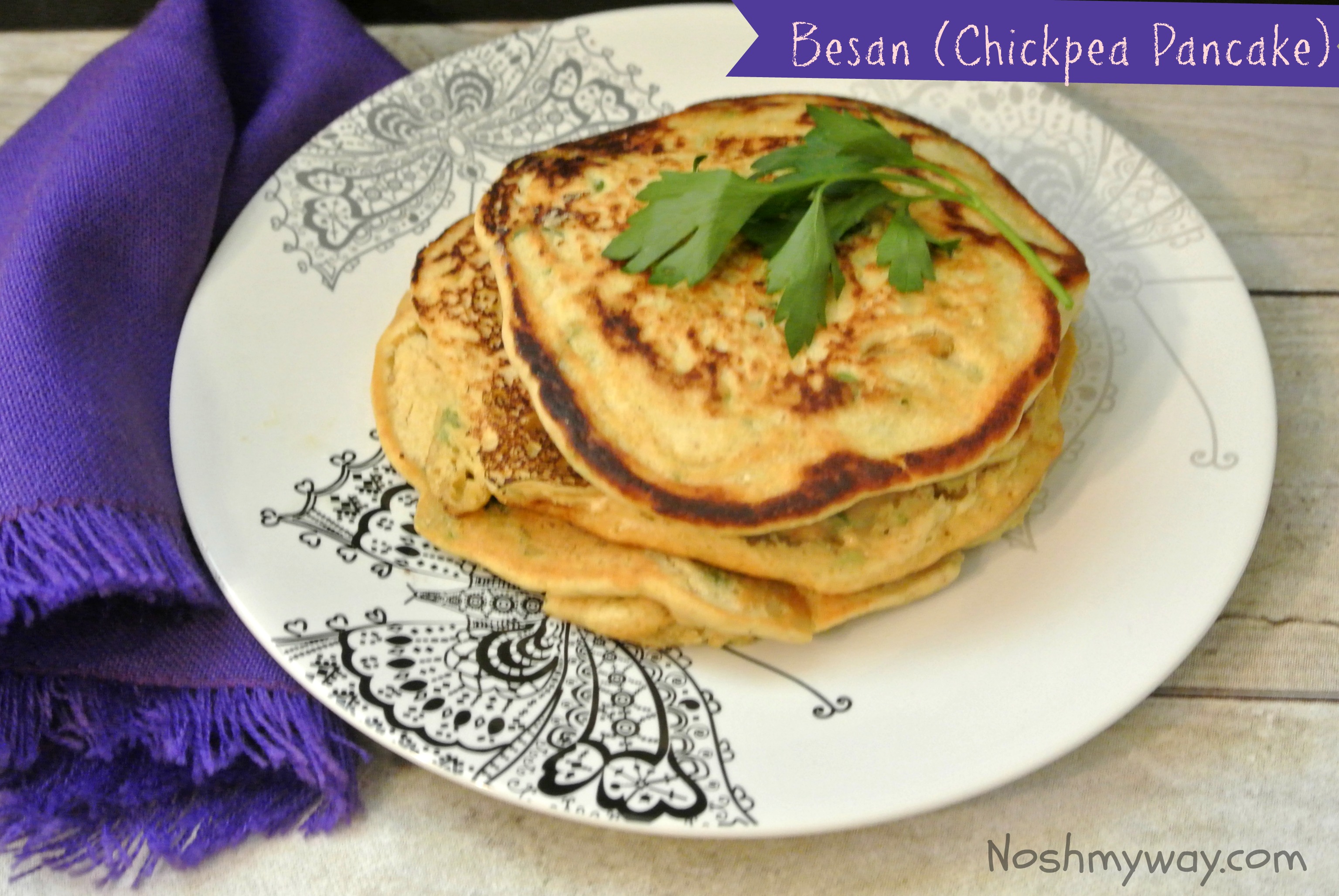 Besan (Chickpea Pancake) Recipe