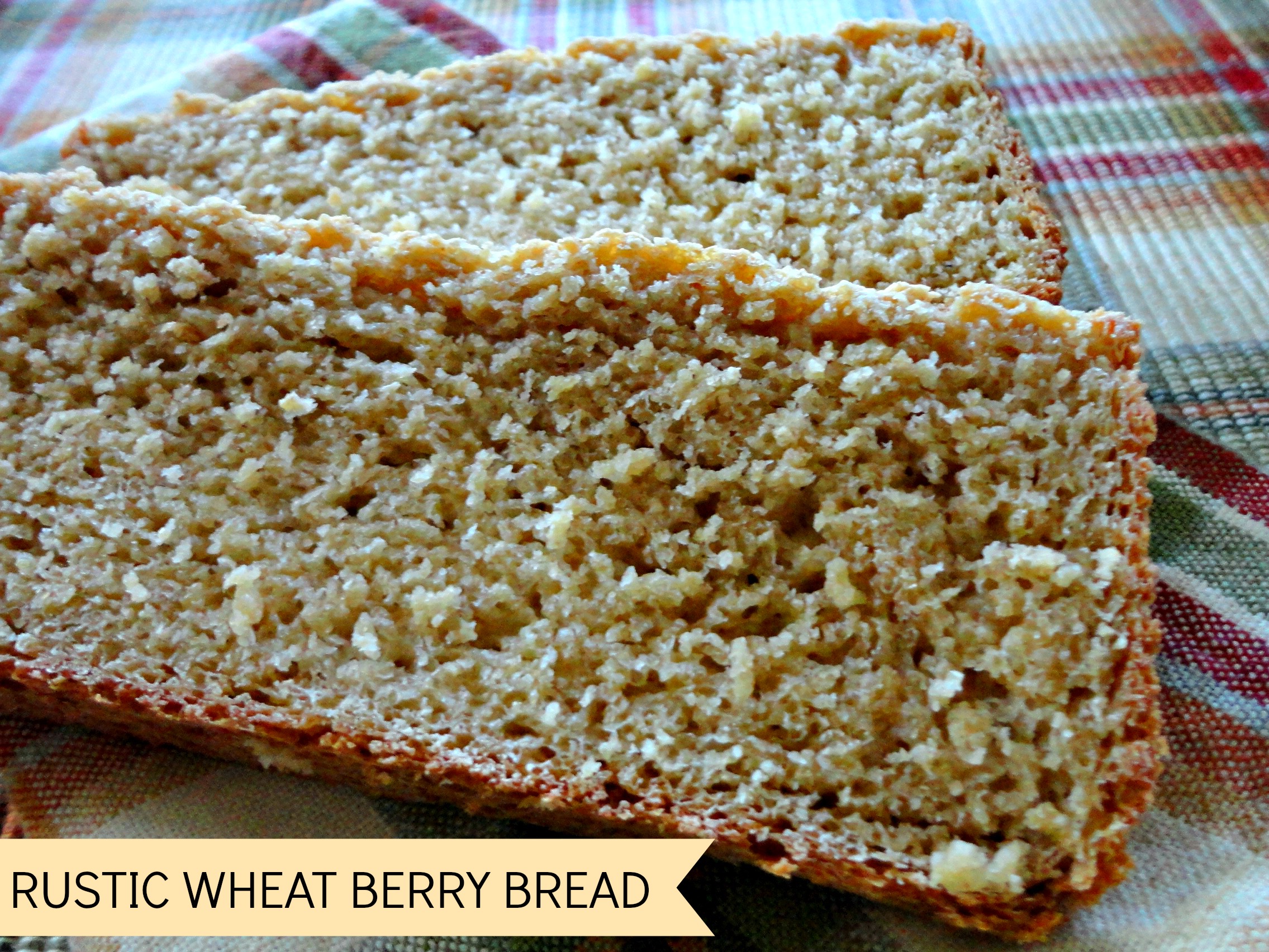 Rustic Wheat Berry Bread