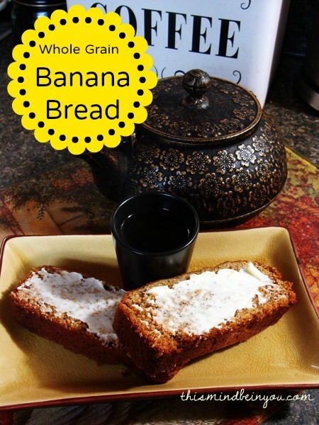 Whole Grain Banana Bread by Let This Mind Be in You