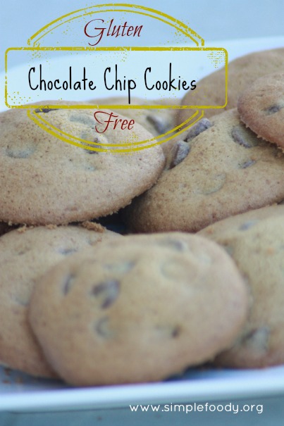 Gluten-Free Chocolate Chip Cookies